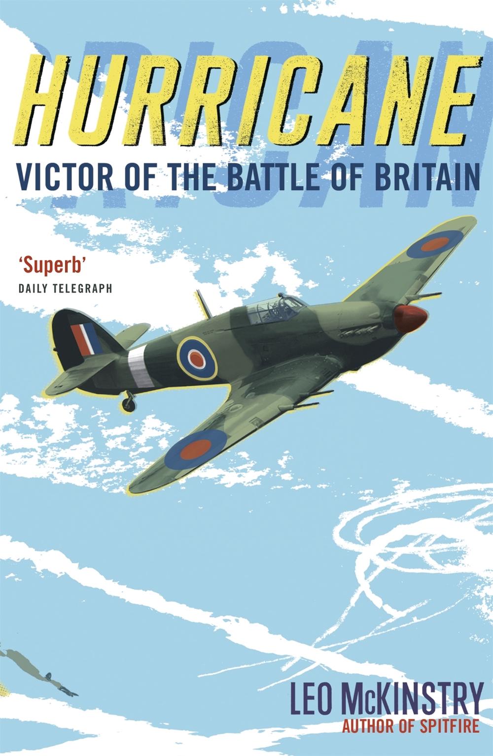 Hurricane by Leo McKinstry - ISBN: 9781848543416