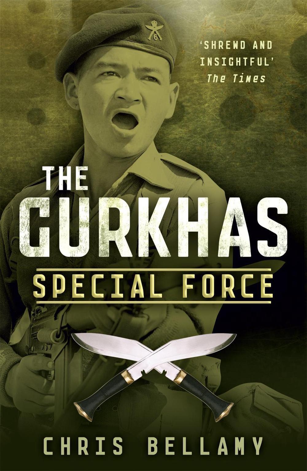 The Gurkhas by Chris Bellamy - ISBN: 9781848543447