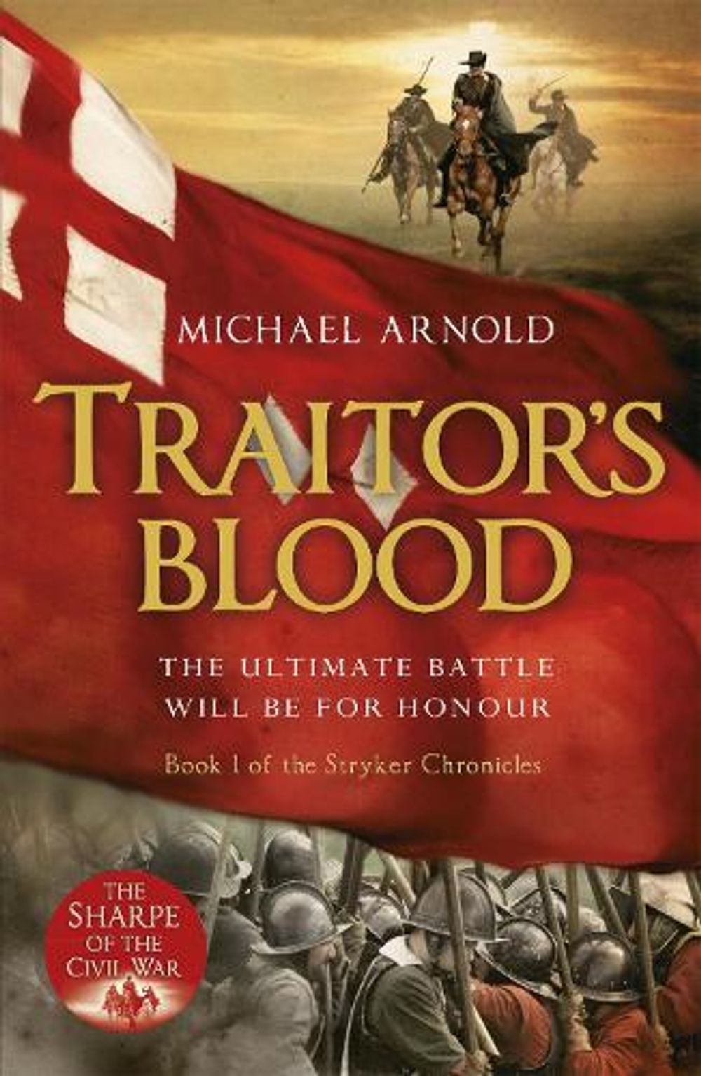 Traitor's Blood by Michael Arnold - ISBN: 9781848544048