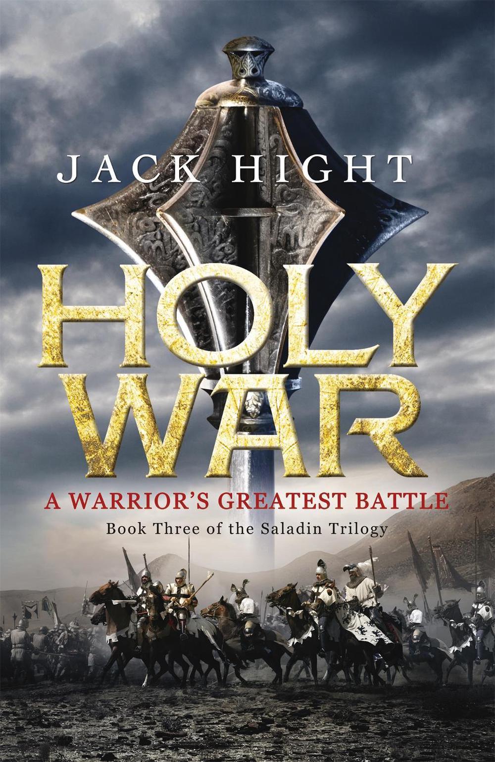 Holy War by Jack Hight - ISBN: 9781848545373