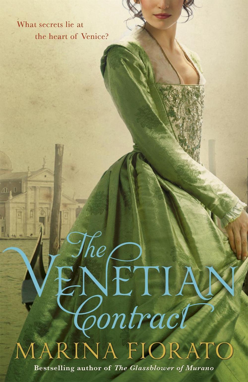 The Venetian Contract by Marina Fiorato - ISBN: 9781848545670