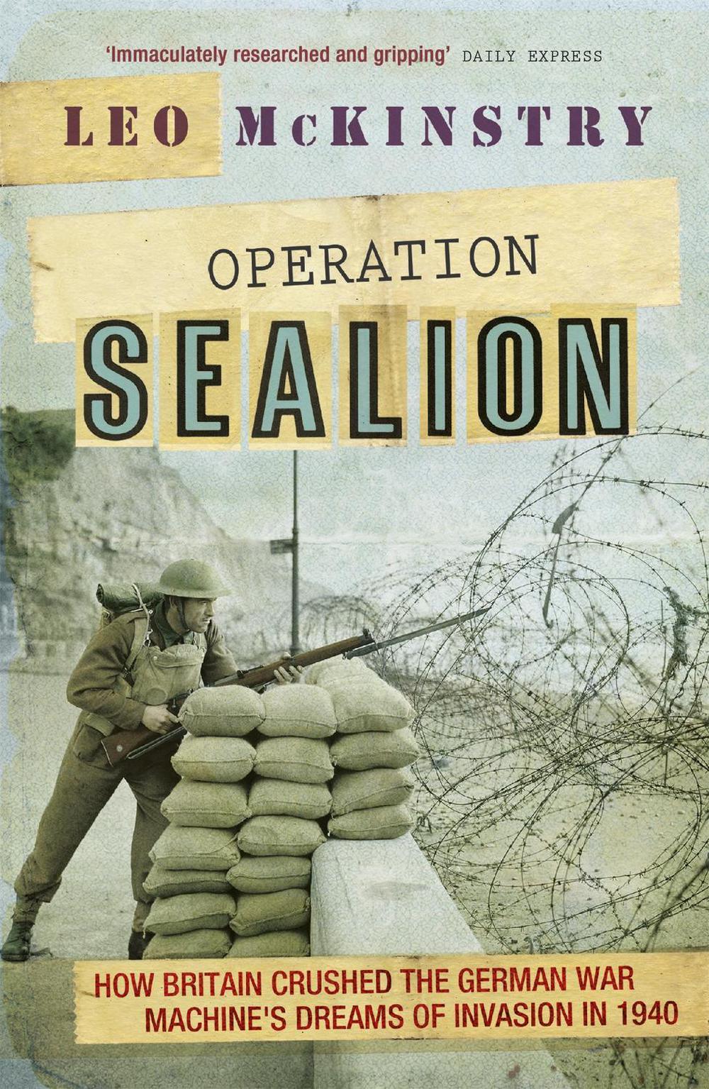Operation Sealion by Leo McKinstry - ISBN: 9781848547049