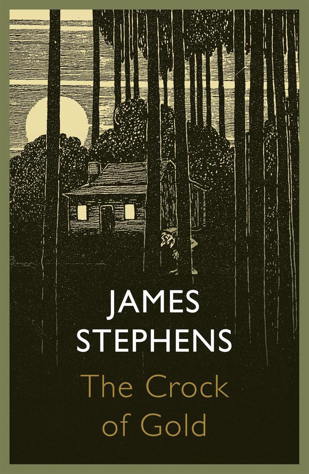The Crock of Gold by James Stephens - ISBN: 9781848547353