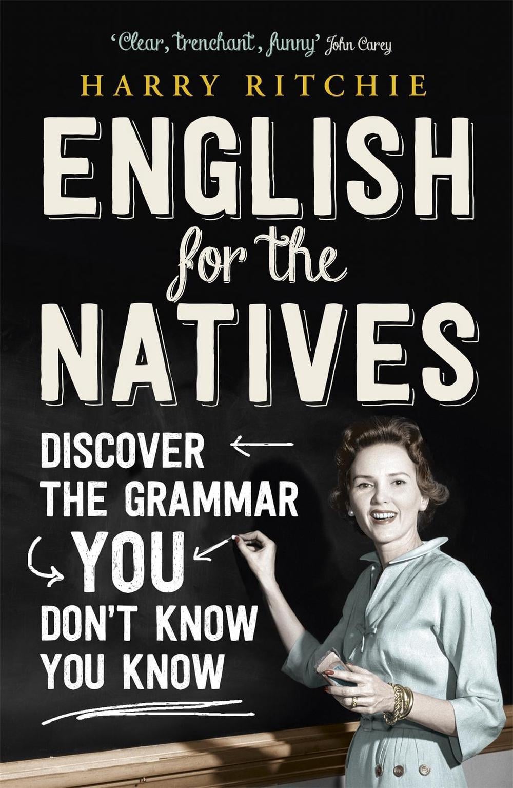 English for the Natives by Harry Ritchie - ISBN: 9781848548398