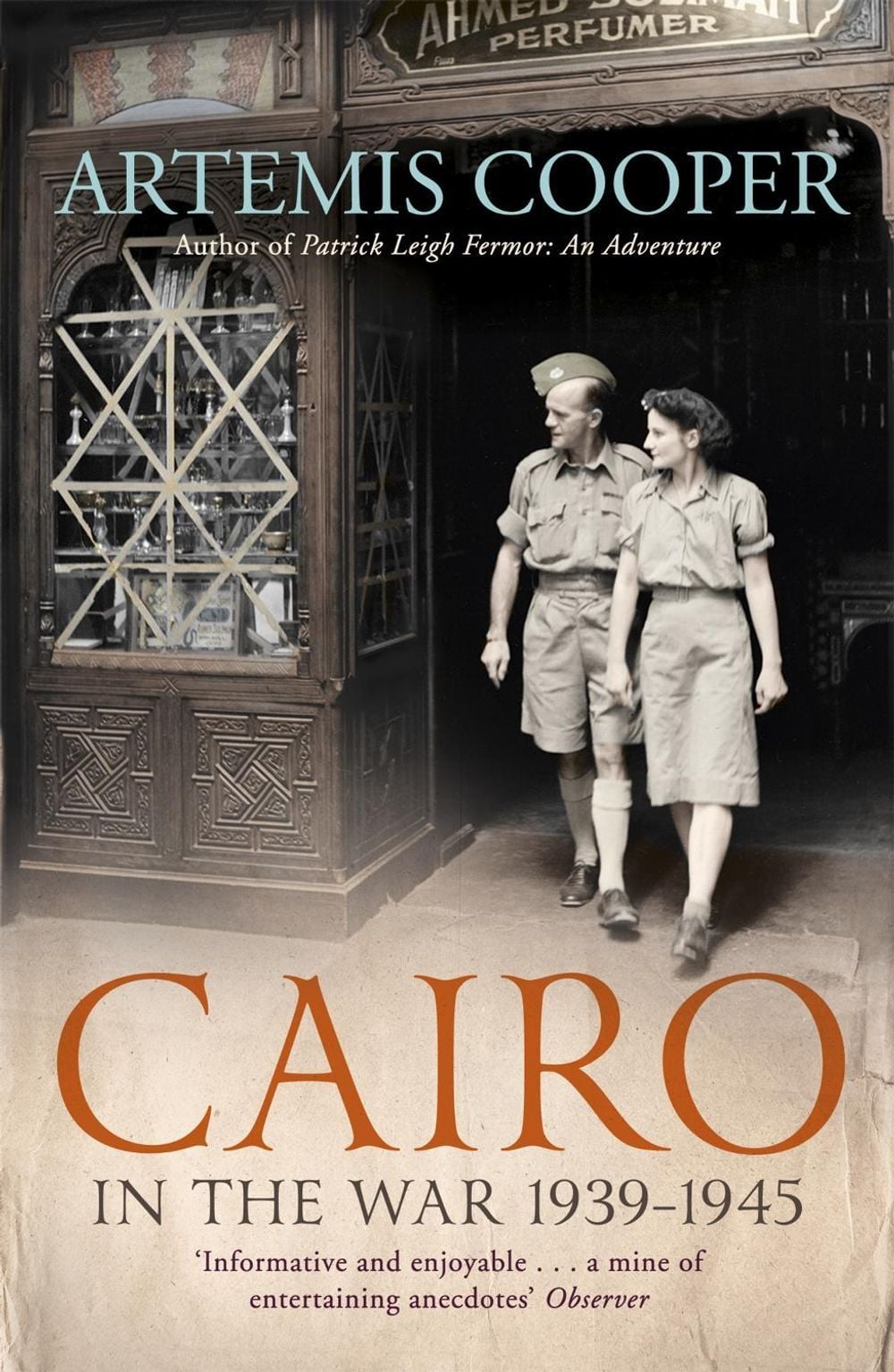 Cairo in the War by Artemis Cooper - ISBN: 9781848548848