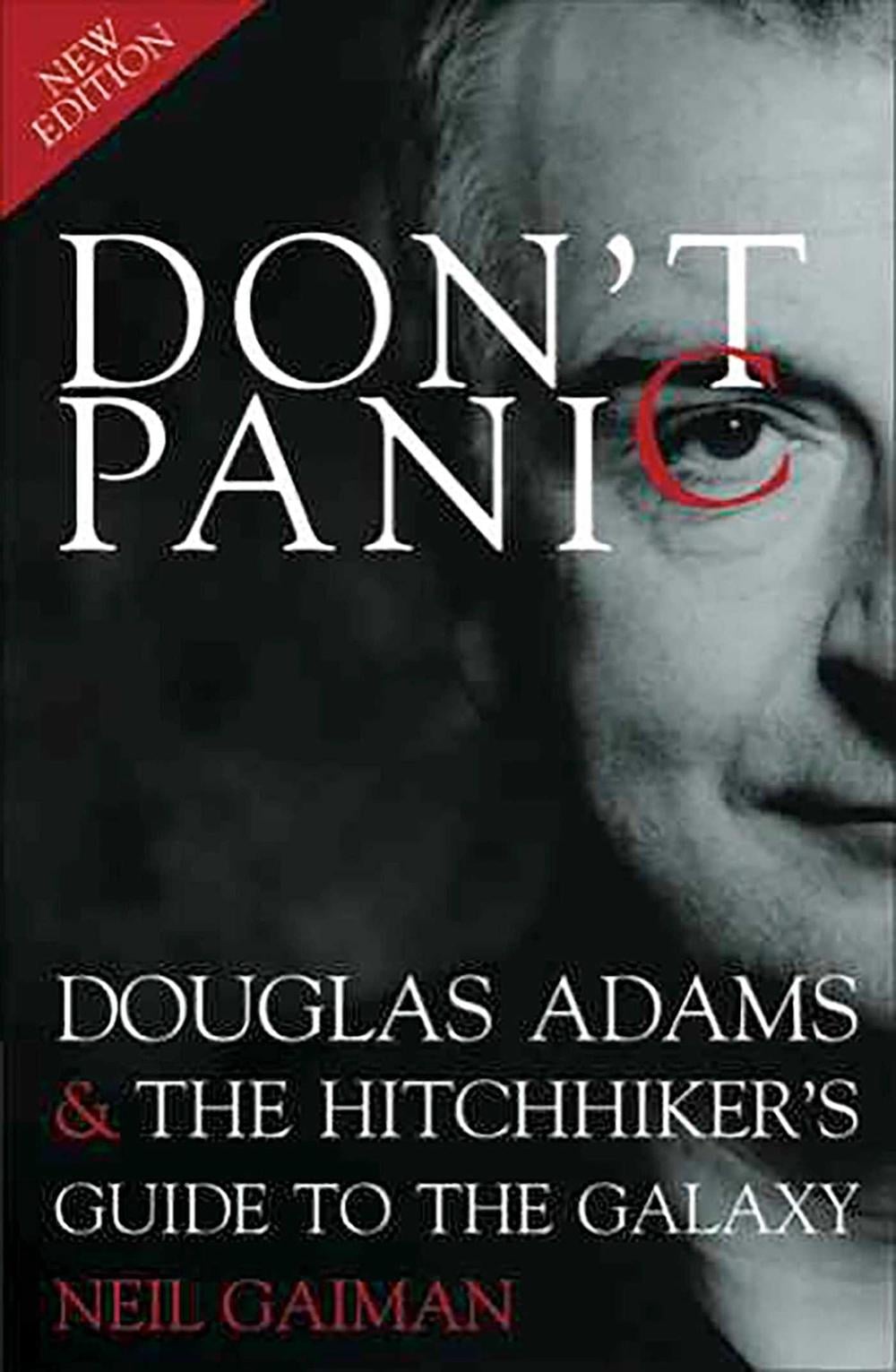 Don't Panic by Neil Gaiman - ISBN: 9781848564961