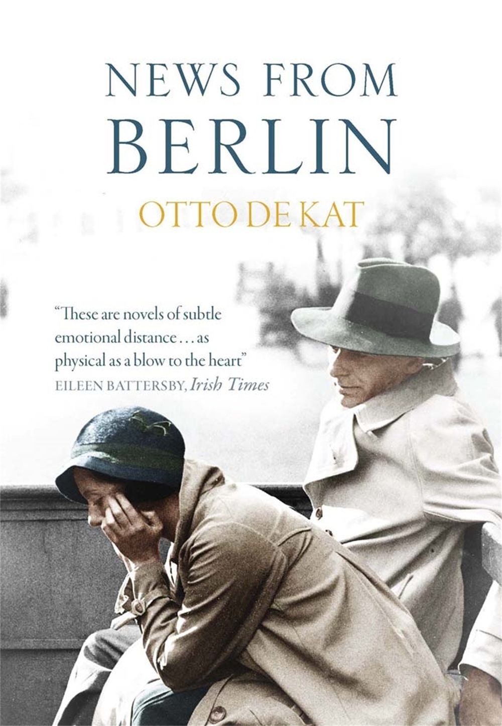 News from Berlin by Otto de Kat - ISBN: 9781848662346