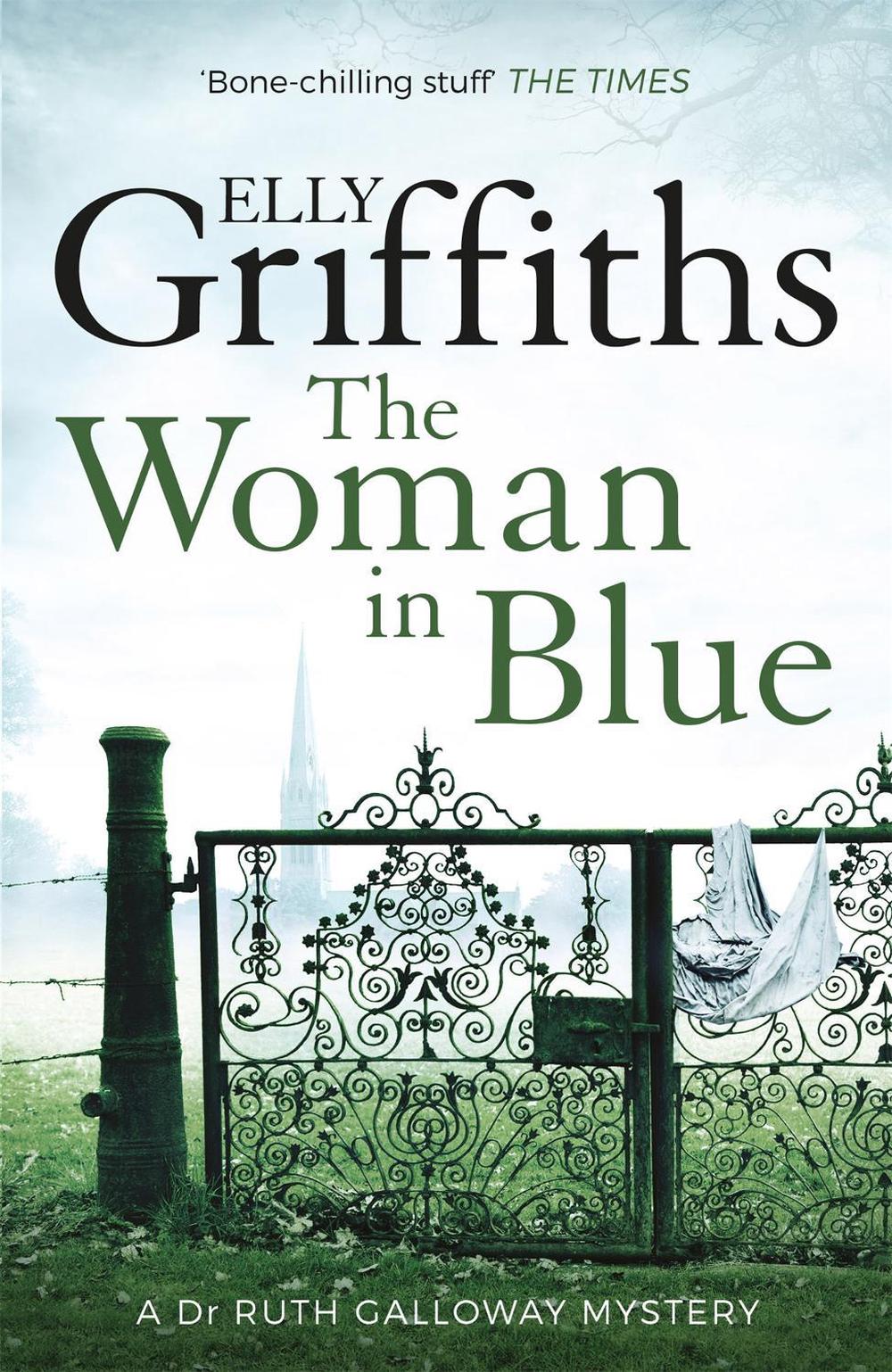 The Woman In Blue by Elly Griffiths - ISBN: 9781848663374
