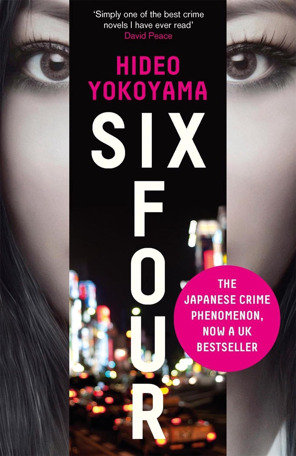Six Four by Hideo Yokoyama - ISBN: 9781848665286