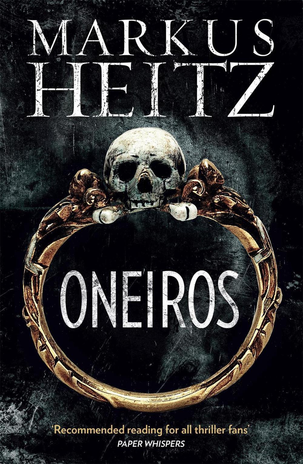 Oneiros by Markus Heitz - ISBN: 9781848665293