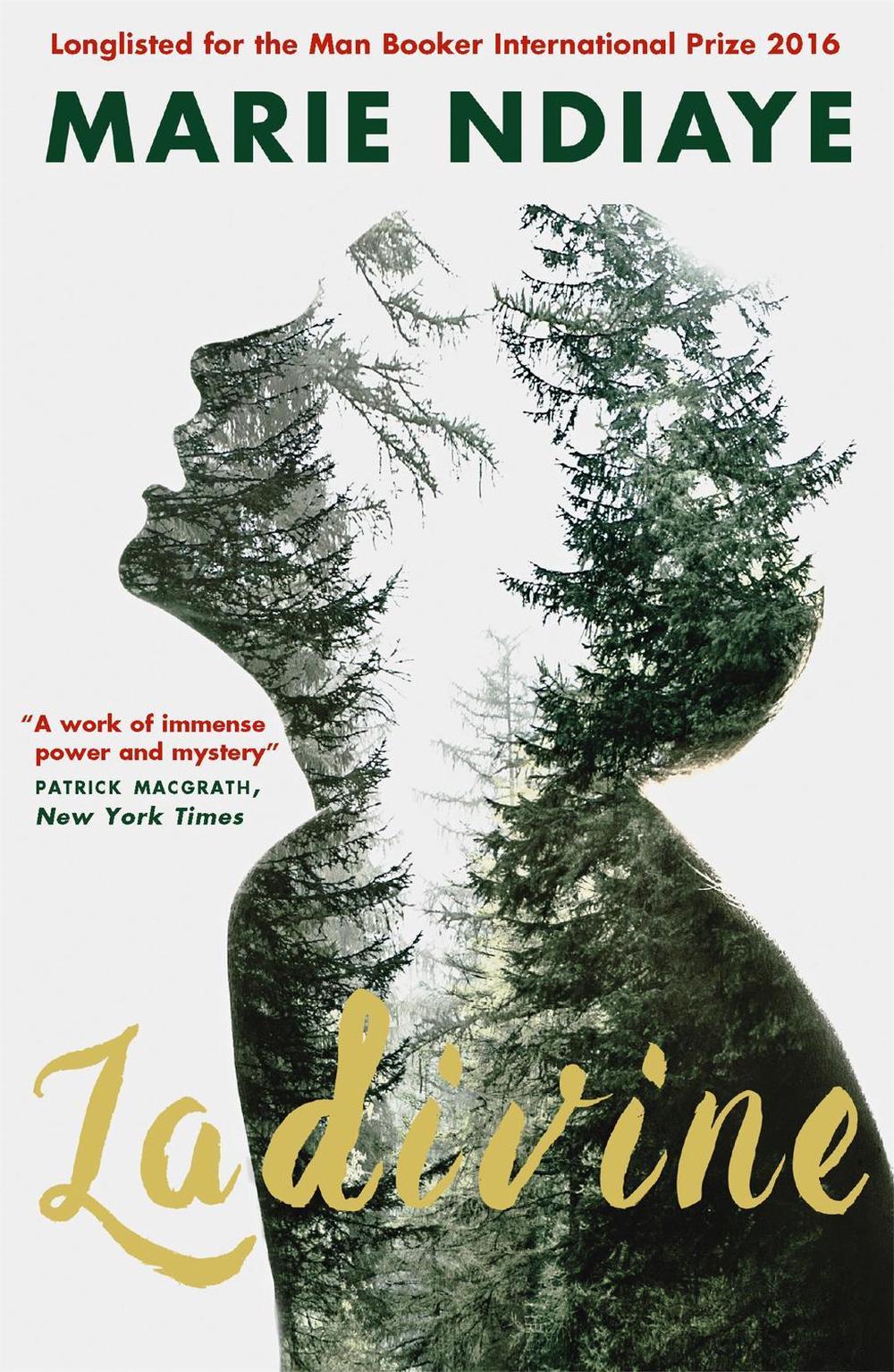 Ladivine by Marie NDiaye - ISBN: 9781848666047
