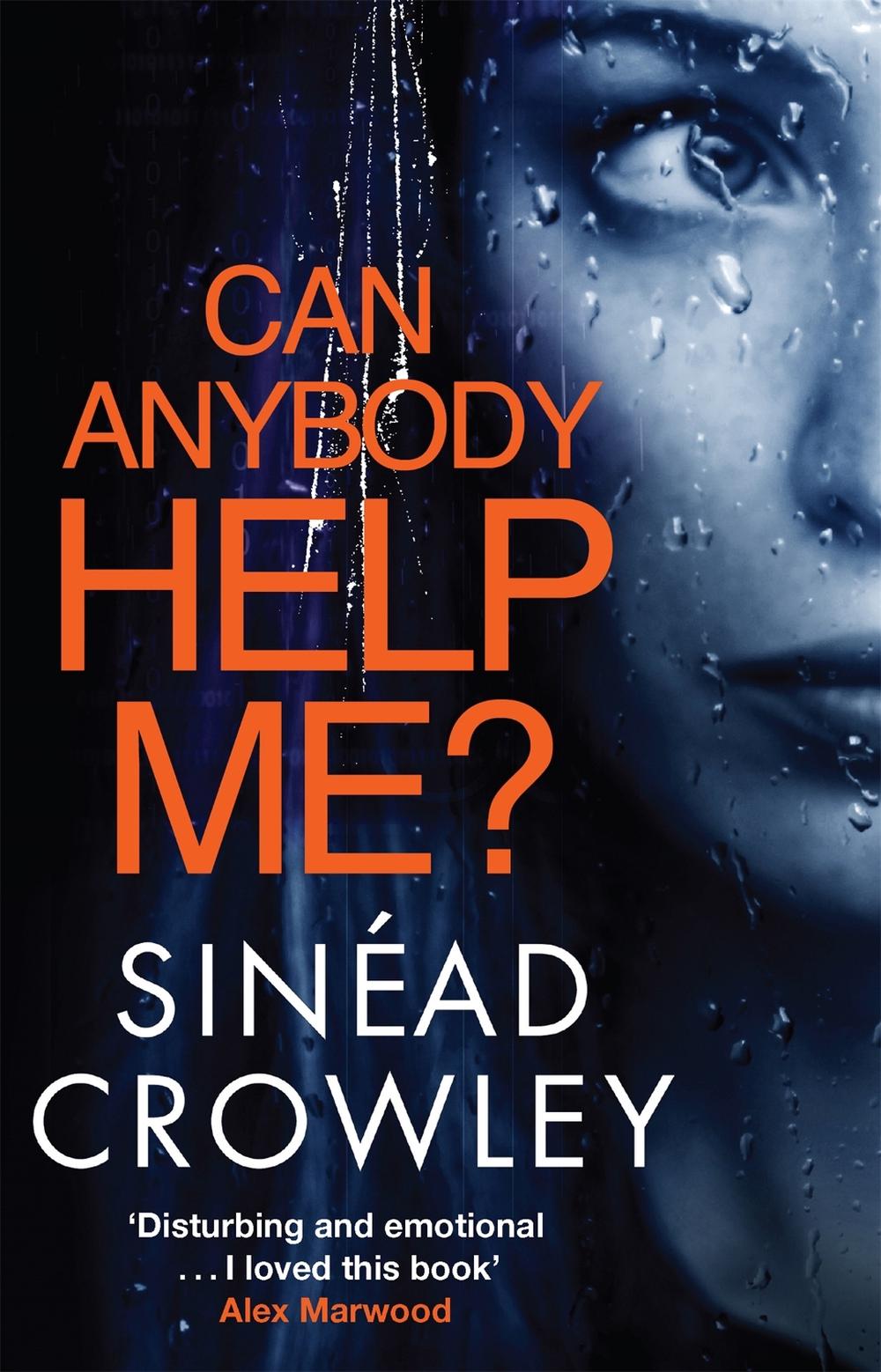 Can Anybody Help Me? by Sinéad Crowley - ISBN: 9781848667860