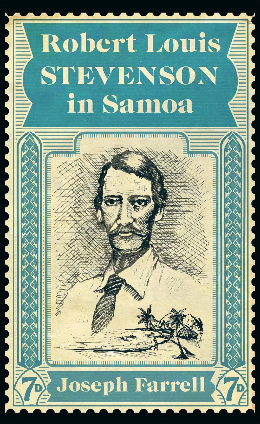 Robert Louis Stevenson in Samoa by Joseph Farrell - ISBN: 9781848668812