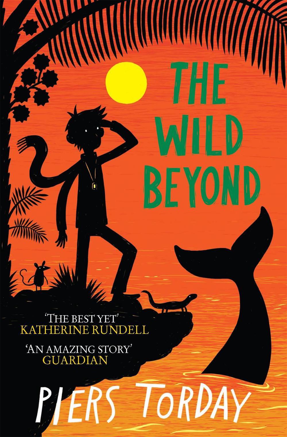 The Last Wild Trilogy: The Wild Beyond by Piers Torday - ISBN: 9781848669536