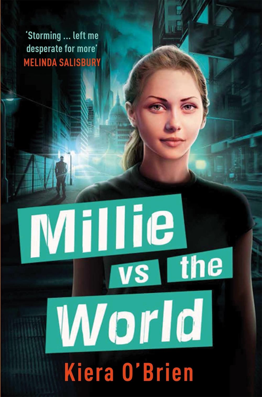 Millie vs the Machines: Millie vs the World by Kiera O'Brien - ISBN: 9781848669543