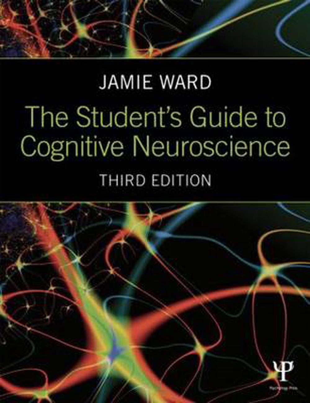 Student's Guide To Cognitive Neuroscience, 3rd Edition By Jamie Ward ...