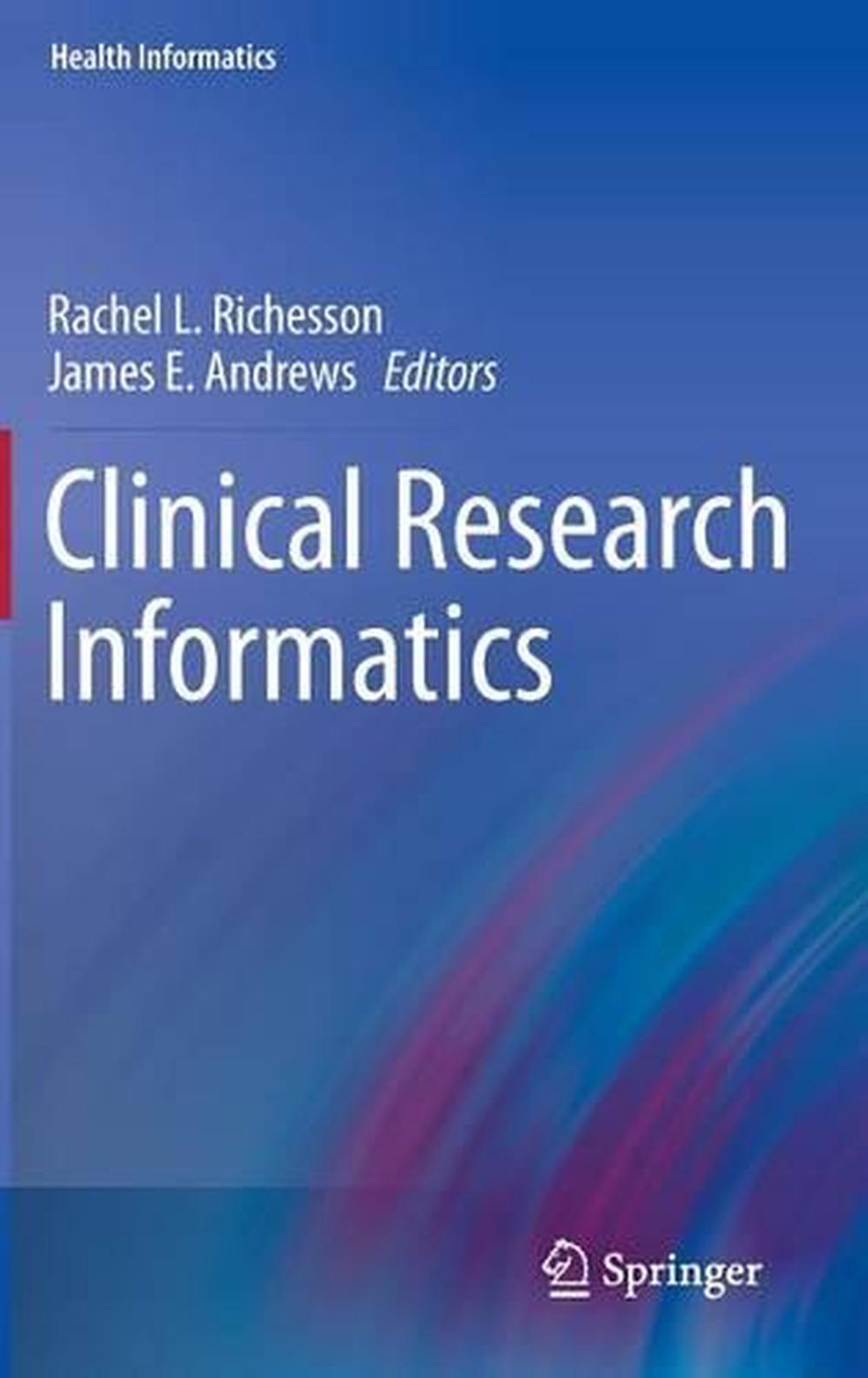 Clinical Research Informatics, 9781848824478