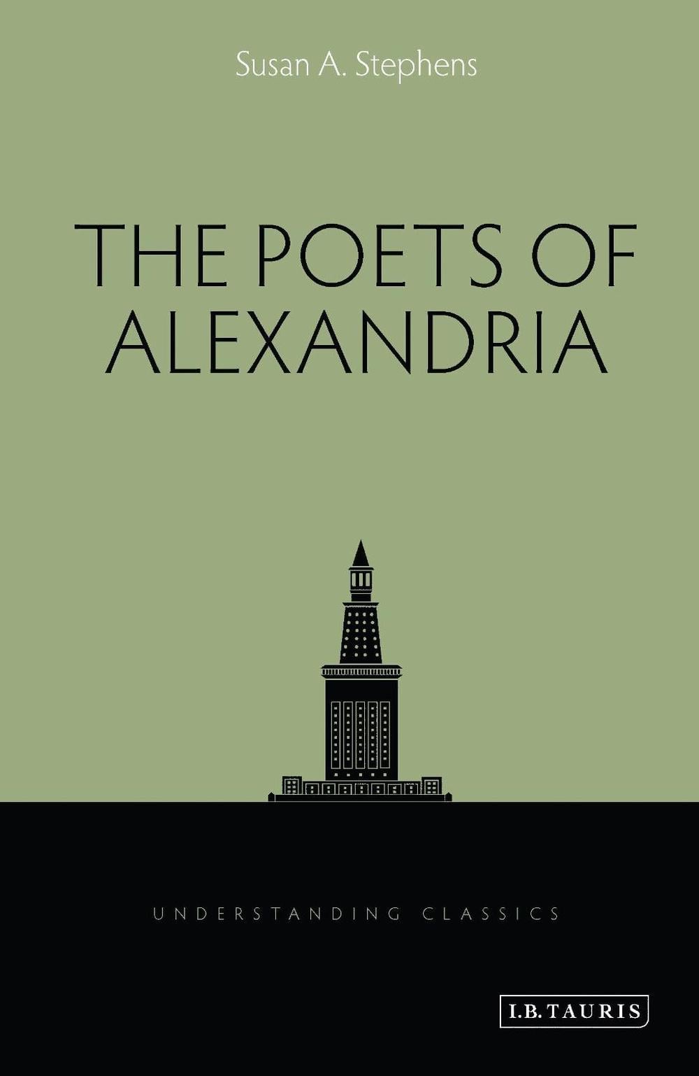 The Poets of Alexandria by Susan A. Stephens - ISBN: 9781848858800