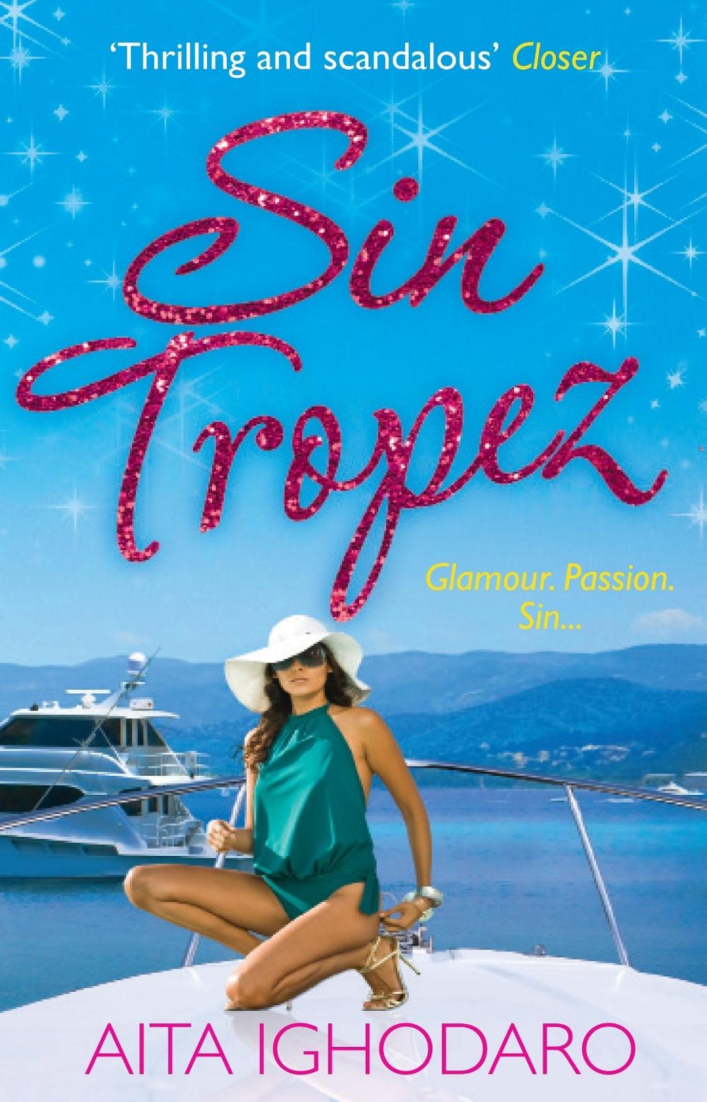 Sin Tropez by Aita Ighodaro - ISBN: 9781848876637