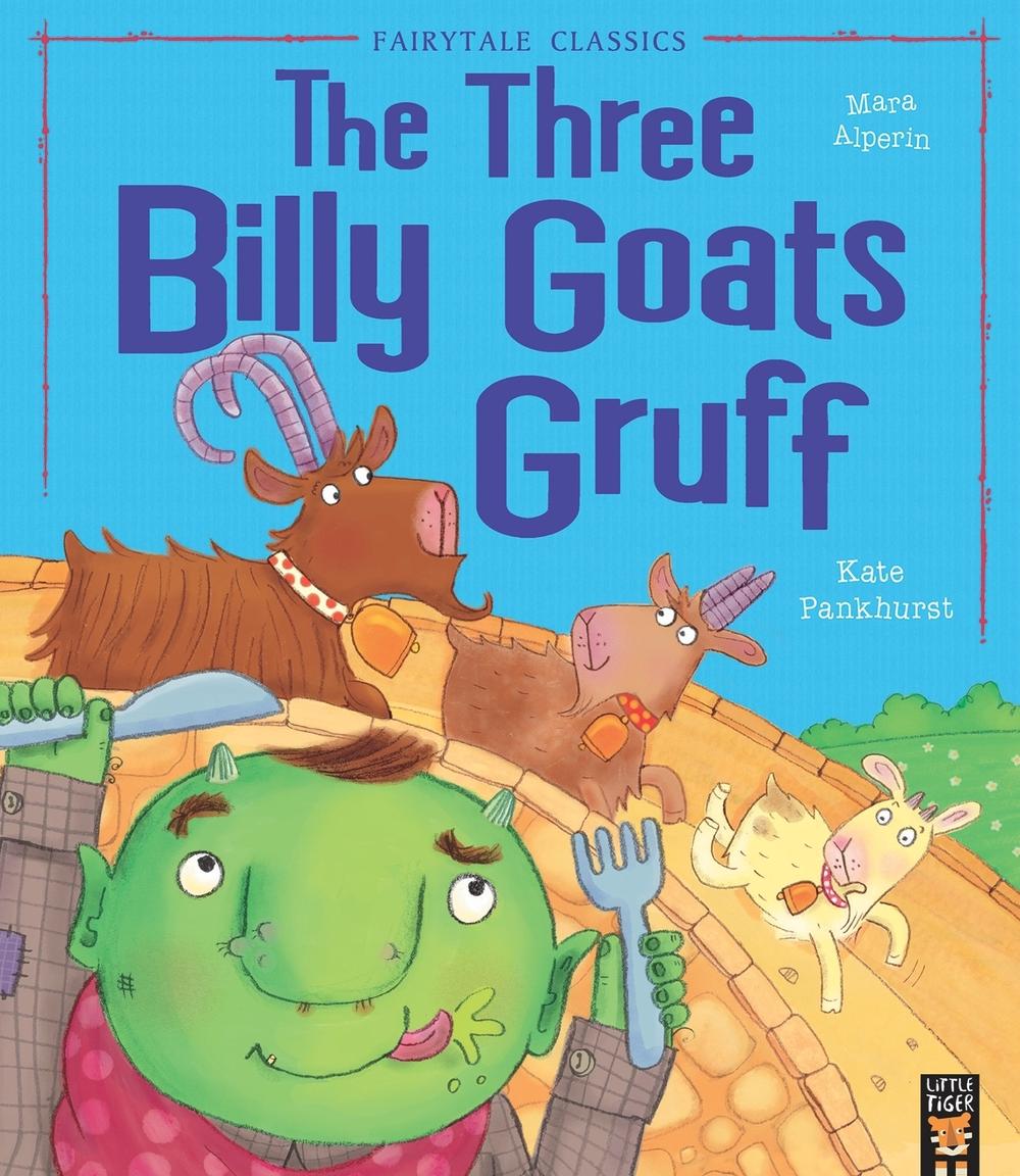 The Three Billy Goats Gruff by Mara Alperin - ISBN: 9781848956858