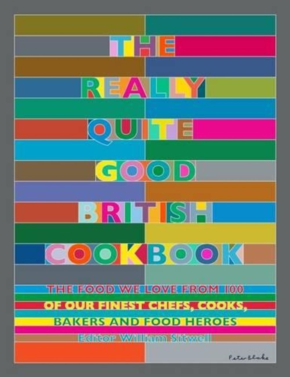 The Really Quite Good British Cookbook by William Sitwell - ISBN: 9781848993280
