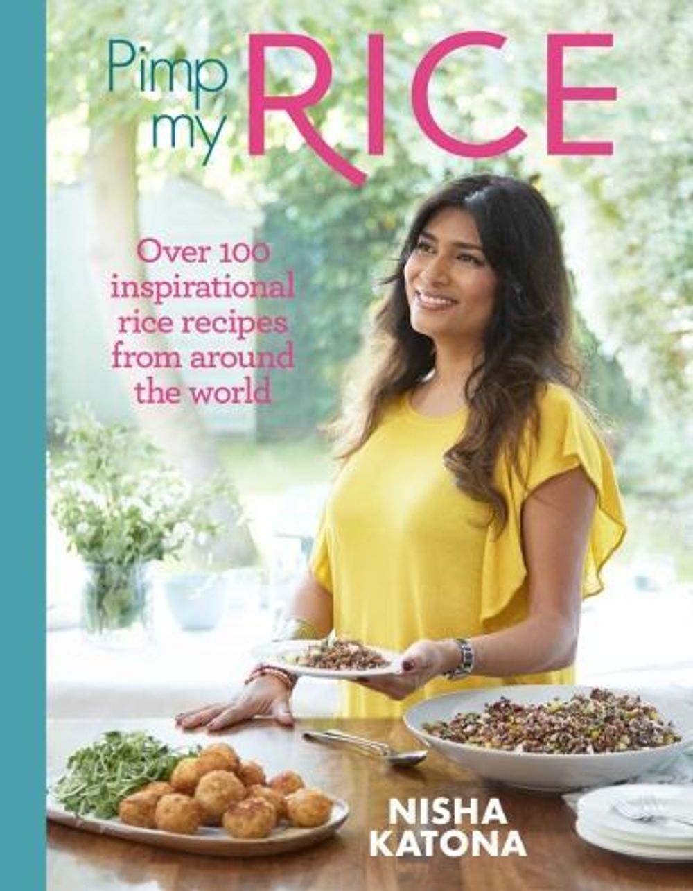Pimp My Rice by Nisha Katona - ISBN: 9781848993525