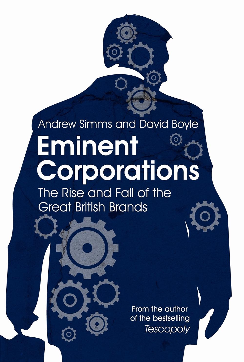 Eminent Corporations by Andrew Simms - ISBN: 9781849010498