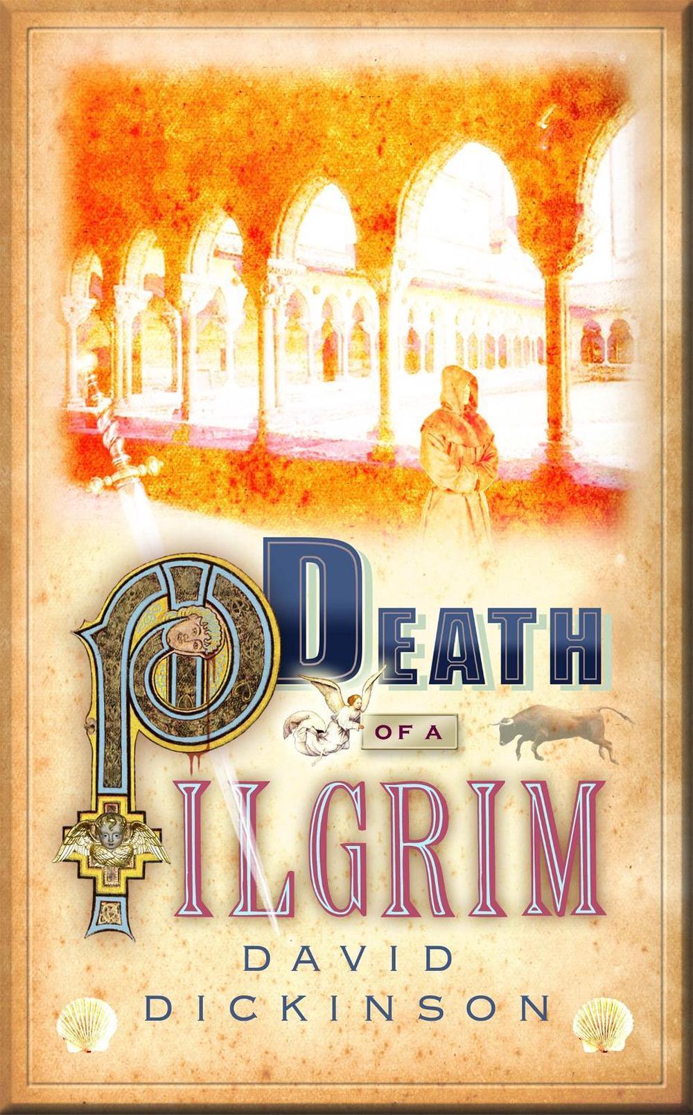Death of a Pilgrim by David Dickinson - ISBN: 9781849010979