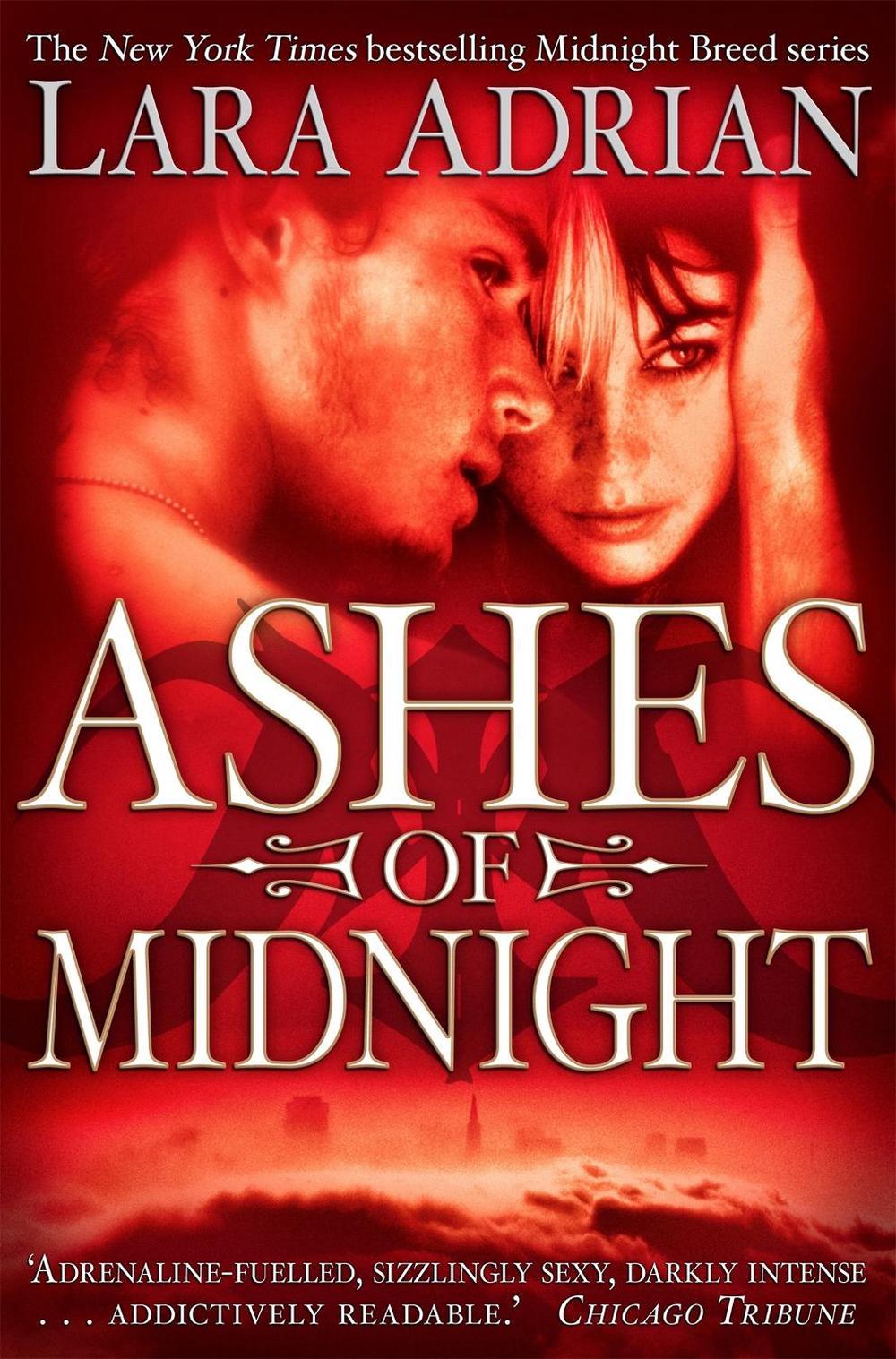Ashes of Midnight by Lara Adrian - ISBN: 9781849011051