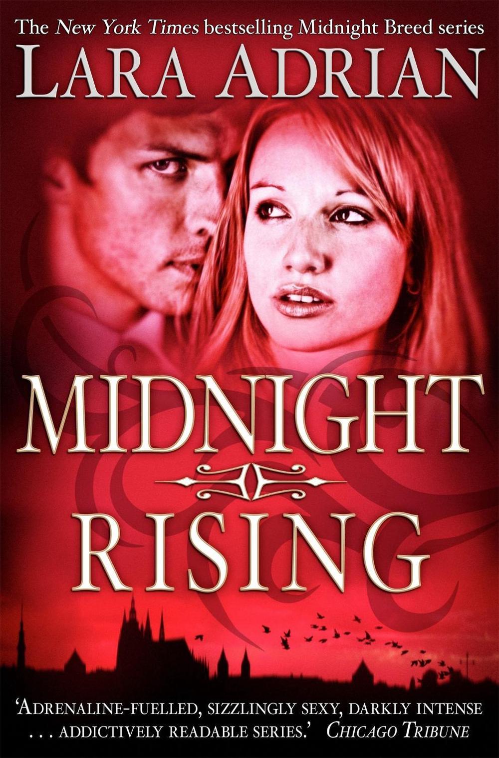Midnight Rising by Lara Adrian - ISBN: 9781849011105