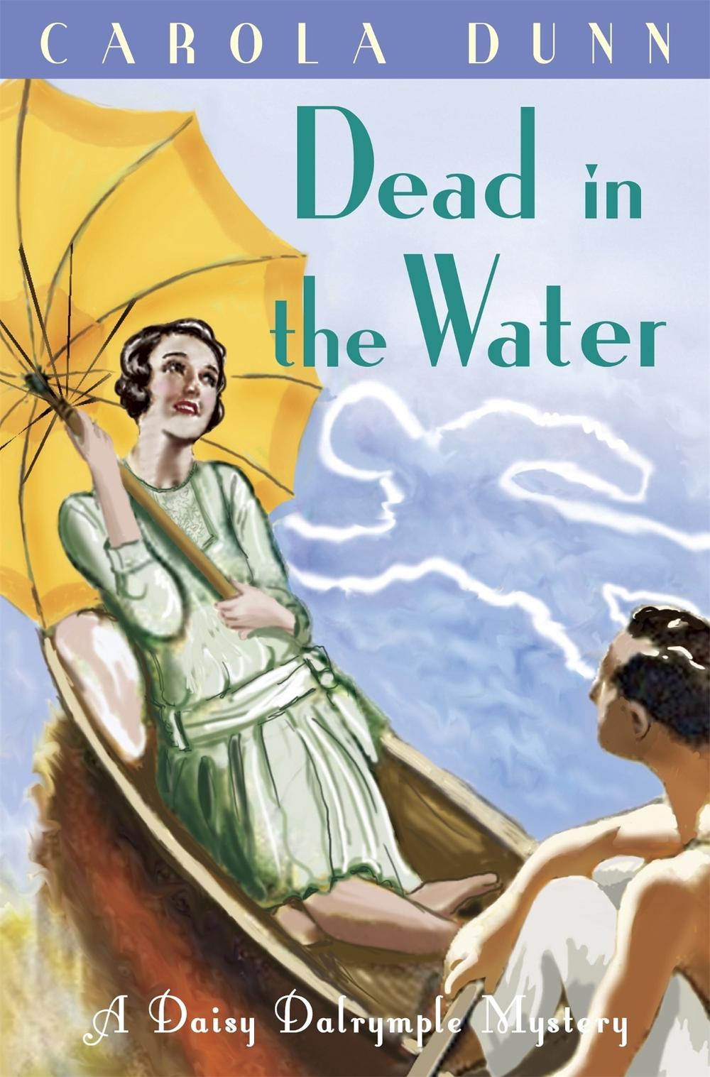 Dead in the Water by Carola Dunn - ISBN: 9781849013321
