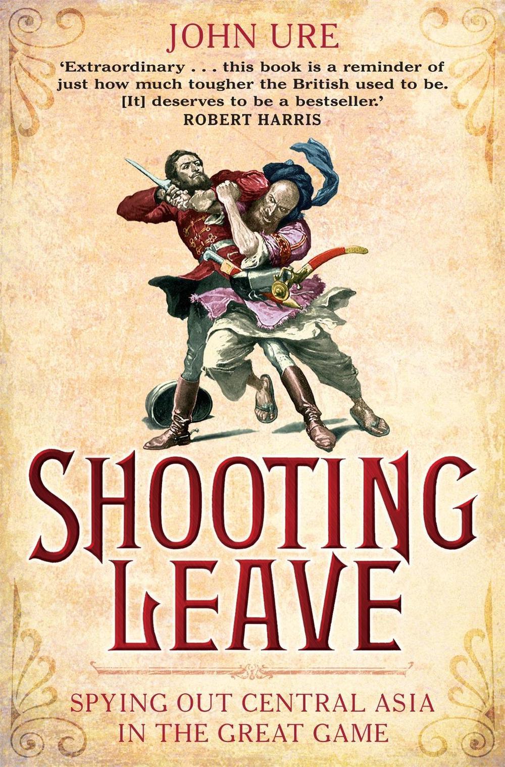 Shooting Leave by John Ure - ISBN: 9781849014694