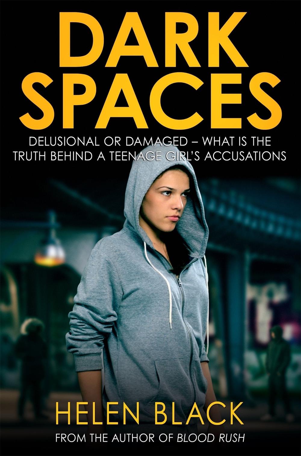 Dark Spaces by Helen Black - ISBN: 9781849014748