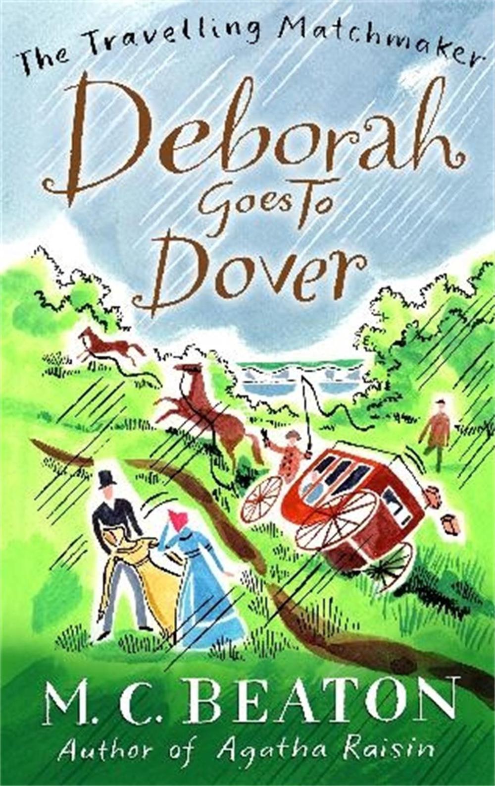 Deborah Goes to Dover by M.C. Beaton - ISBN: 9781849014830
