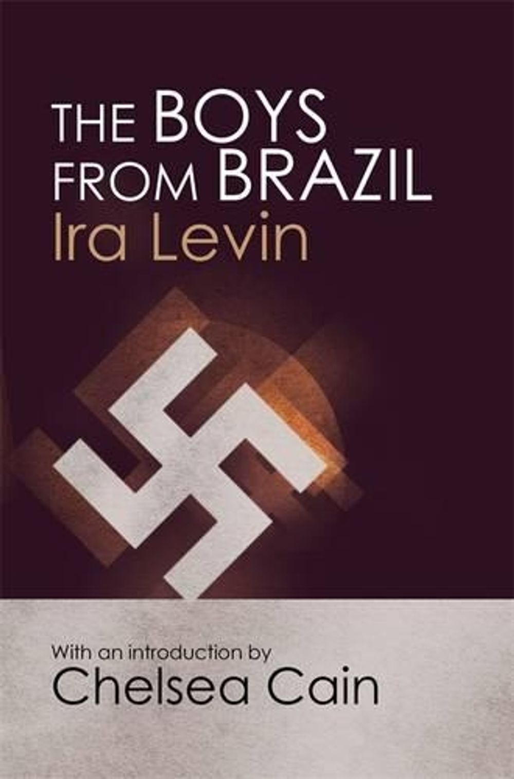 The Boys From Brazil by Ira Levin - ISBN: 9781849015905
