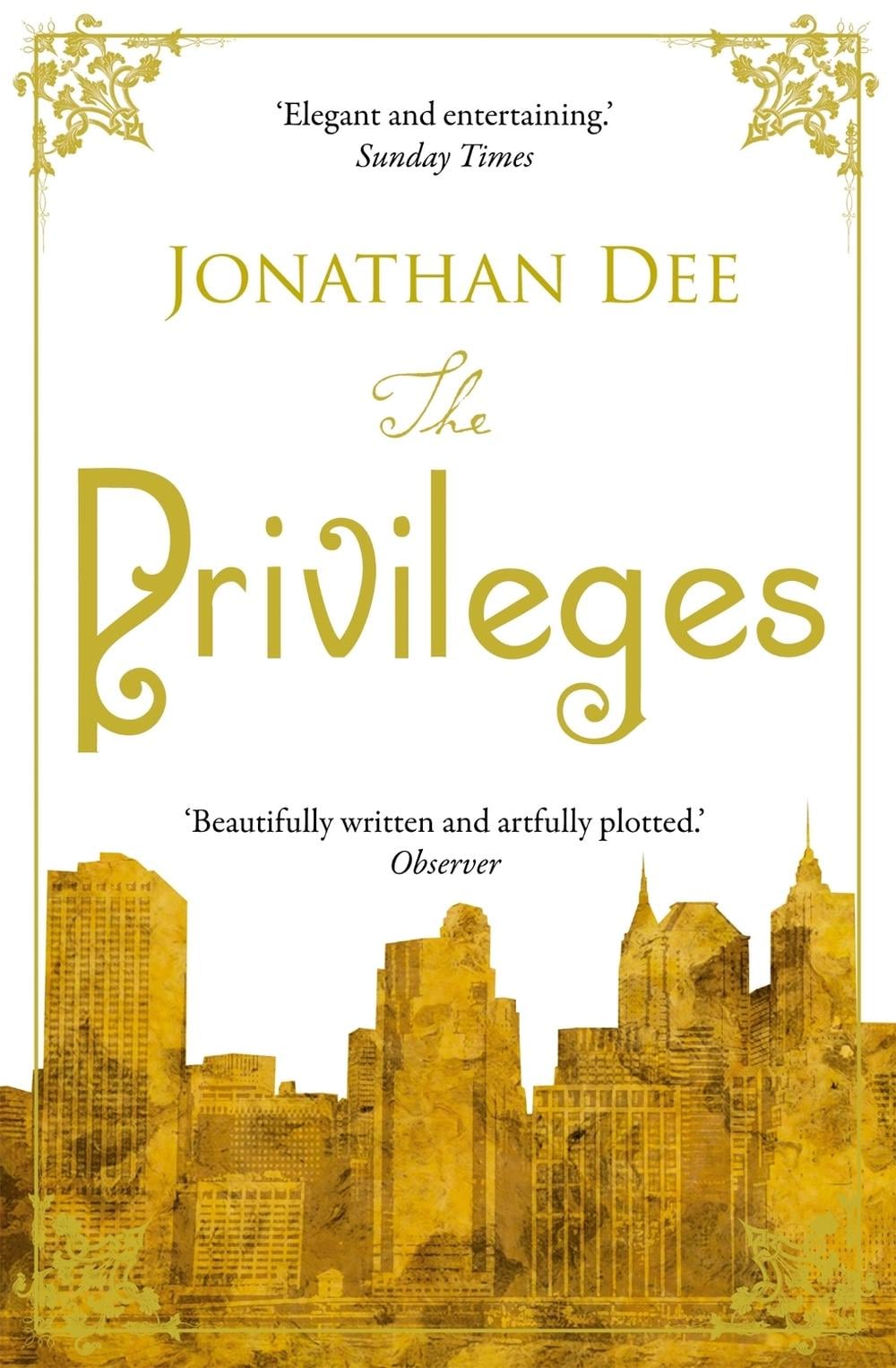 The Privileges by Jonathan Dee - ISBN: 9781849015936