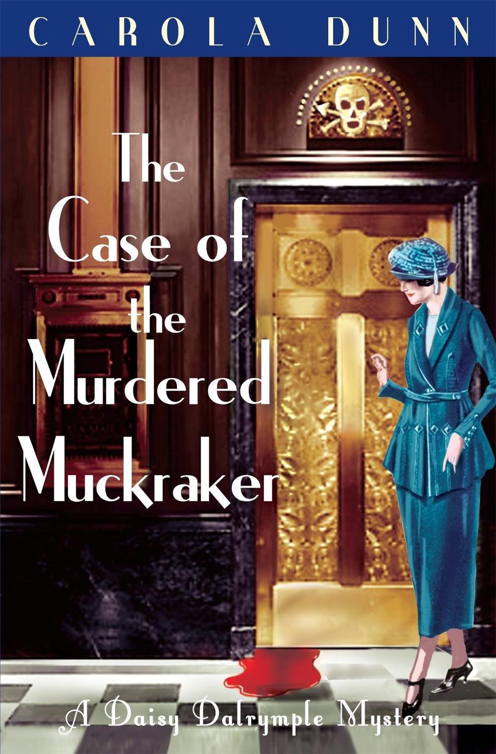 The Case of the Murdered Muckraker, 9781849017053