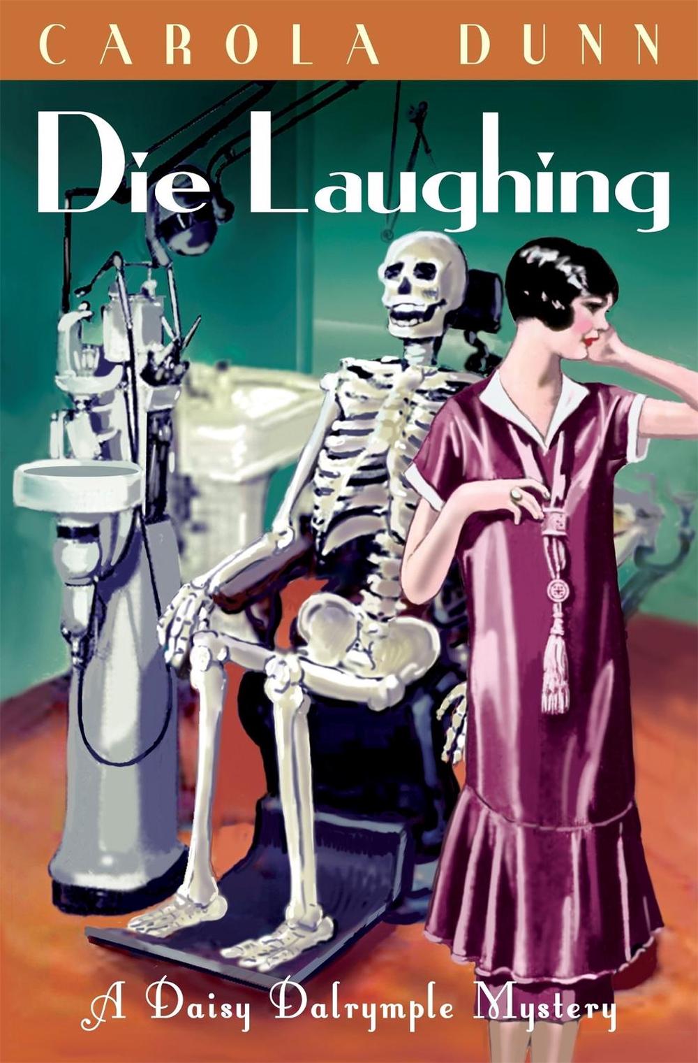 Die Laughing by Carola Dunn - ISBN: 9781849017077
