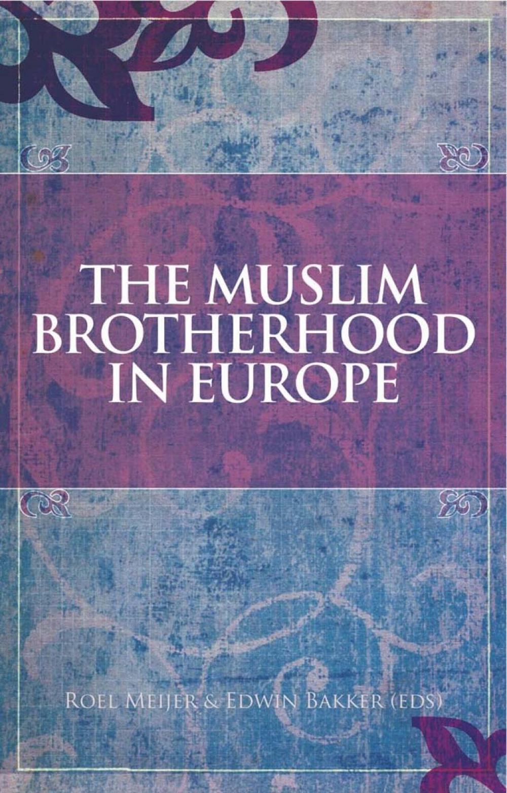 The Muslim Brotherhood in Europe, 9781849042703