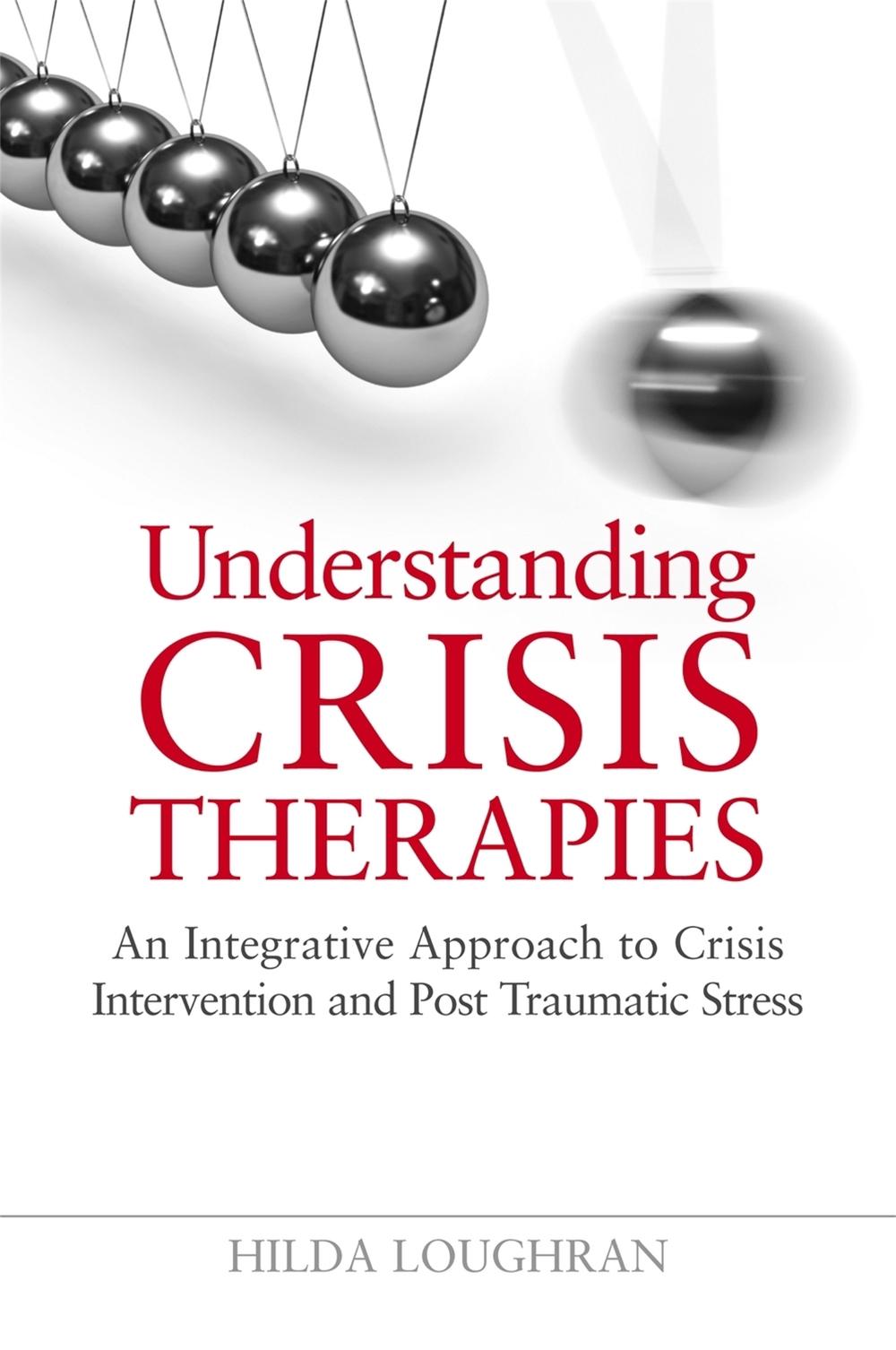 Understanding Crisis Therapies, 9781849050326