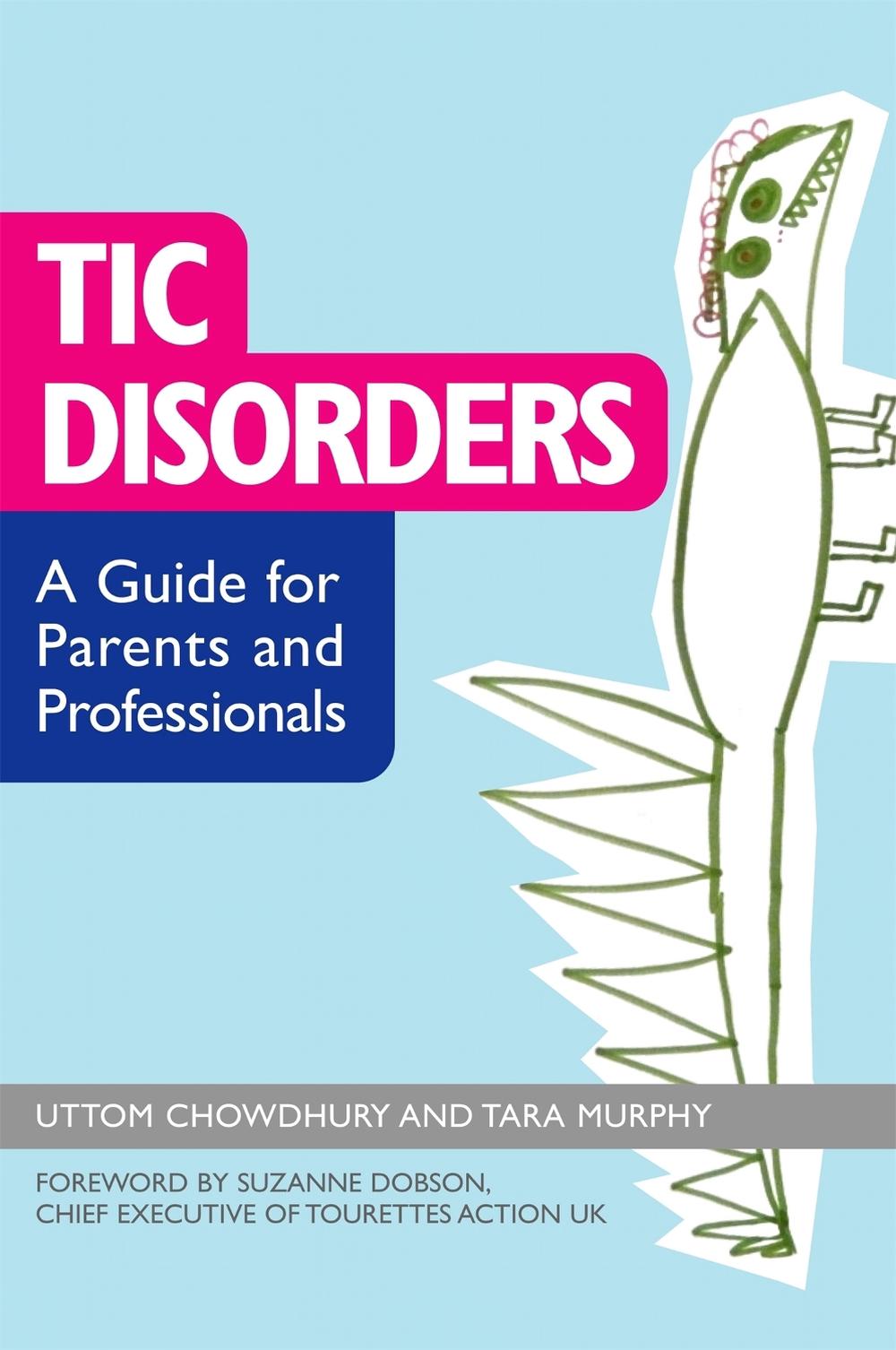 Tic Disorders, 9781849050616