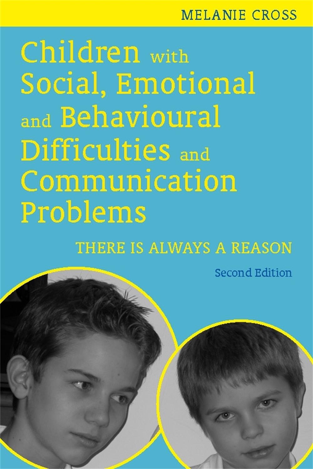 Children with Social, Emotional and Behavioural Difficulties and Communication Problems, 9781849051293