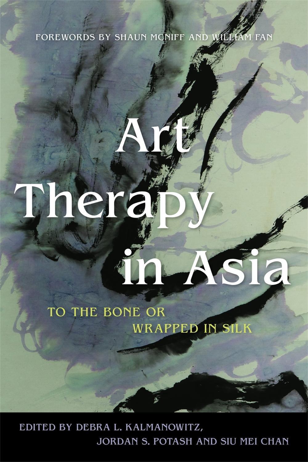 Art Therapy in Asia by Carrie Herbert - ISBN: 9781849052108