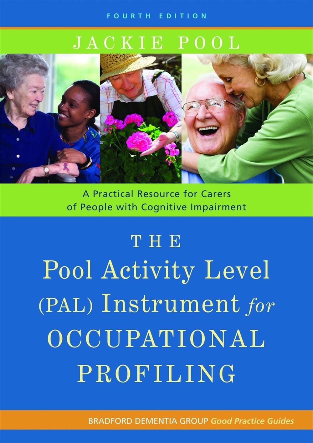 The Pool Activity Level (PAL) Instrument for Occupational Profiling, 9781849052214