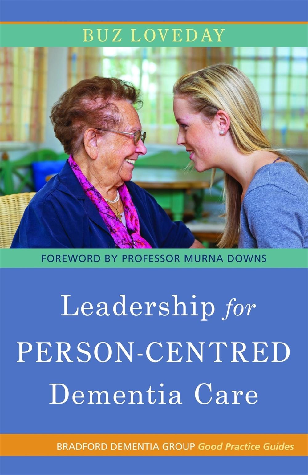 Leadership for Person-Centred Dementia Care, 9781849052290