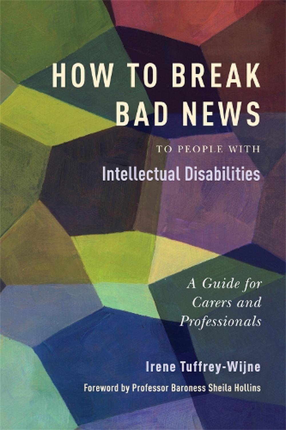 how-to-break-bad-news-to-people-with-intellectual-disabilities-by-irene