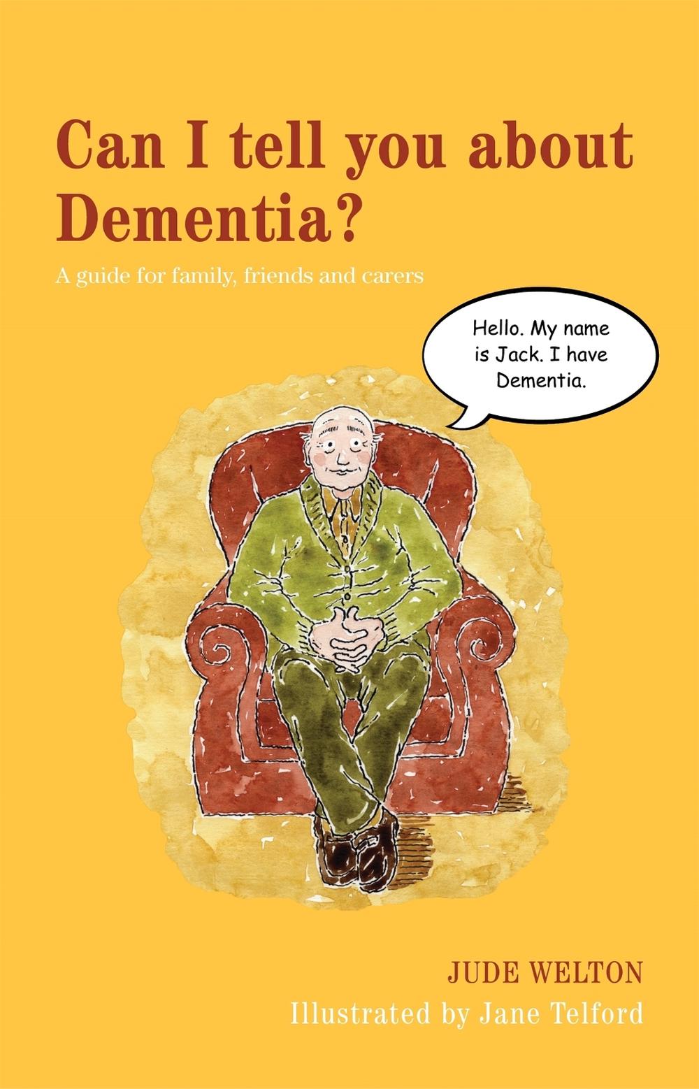 Can I tell you about Dementia?, 9781849052979