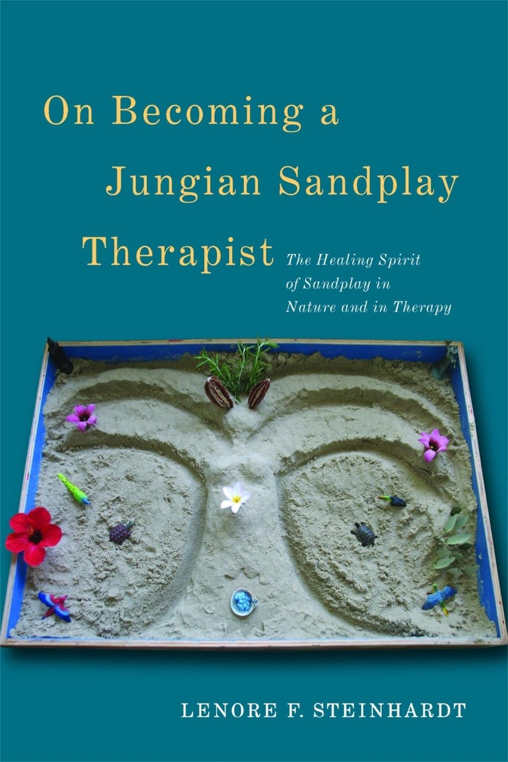 On Becoming a Jungian Sandplay Therapist, 9781849053389
