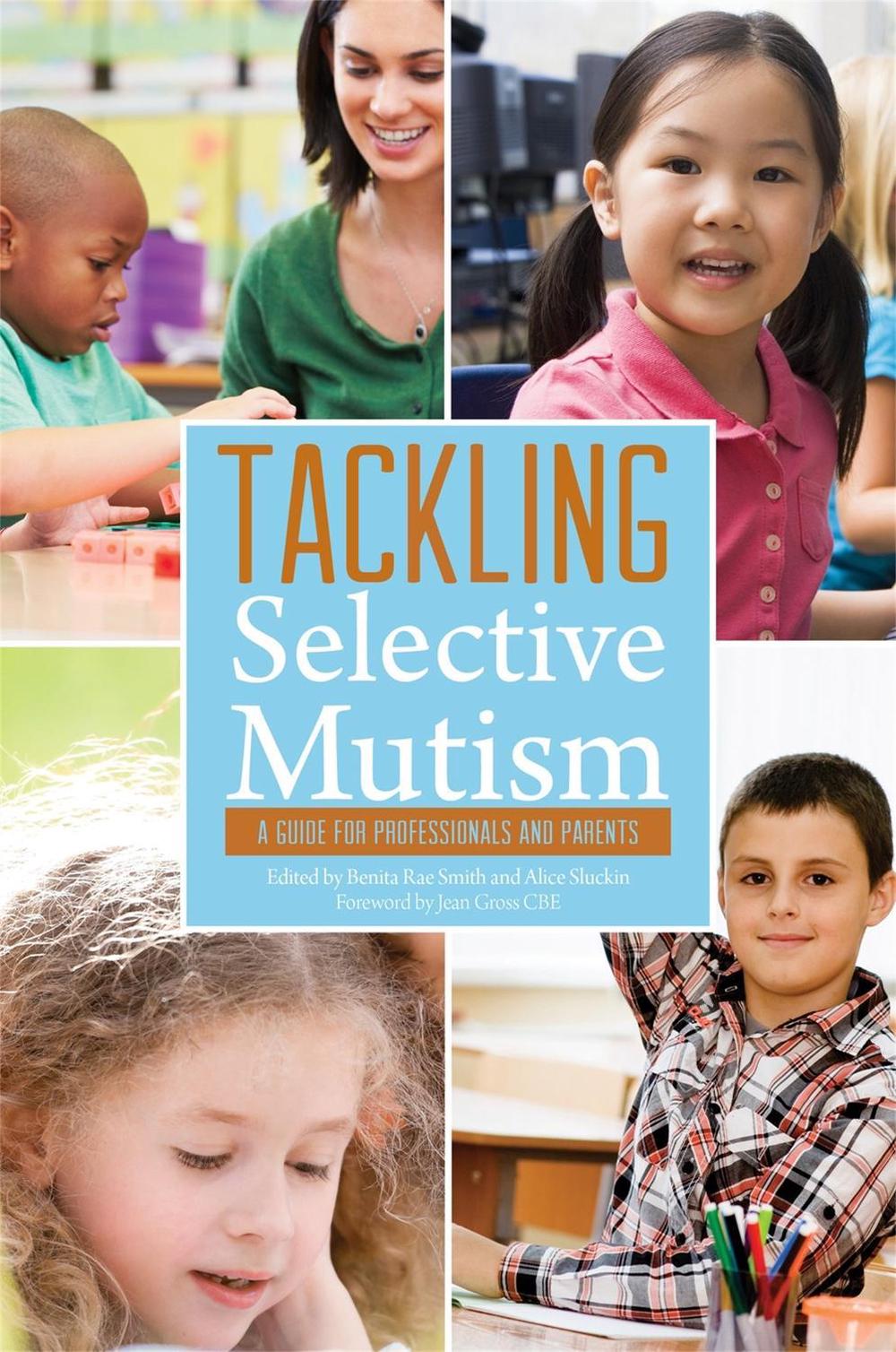 Tackling Selective Mutism, 9781849053938