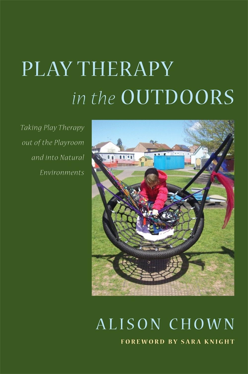 Play Therapy in the Outdoors, 9781849054089